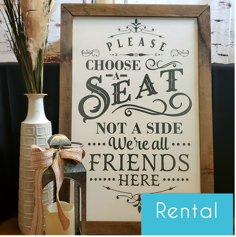 Choose a Seat, Not a Side Sign