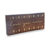 Accent Sign | Love You More