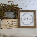 Farmhouse Sign | 12" Square | Blessed, Thankful, Family, Gather